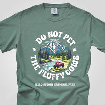 Yellowstone Do Not Pet the Fluffy Cows T-Shirt