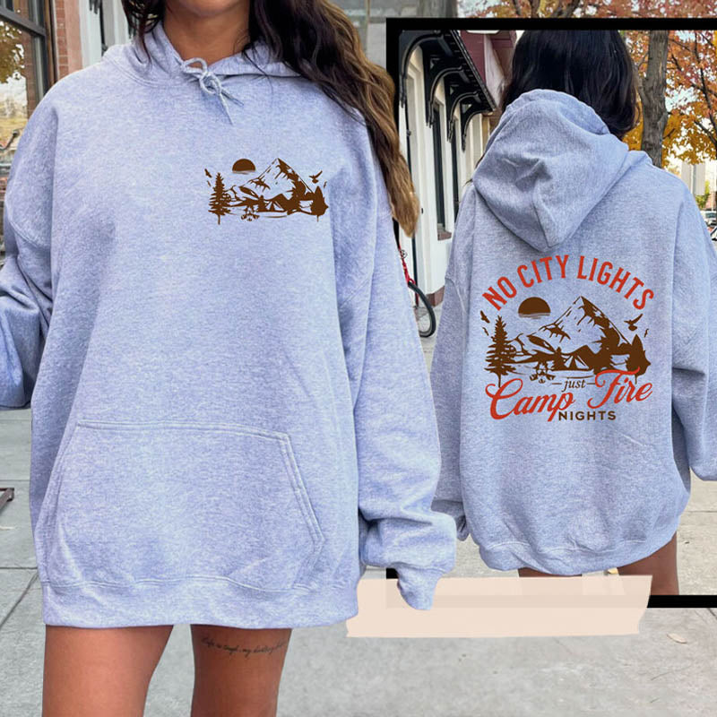 No City Lights Just Camp Fire Nights Hoodie