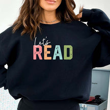 Let's Read Teacher Sweatshirt