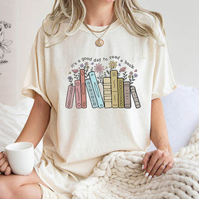 It's A Good Day To Read A Book T-Shirt