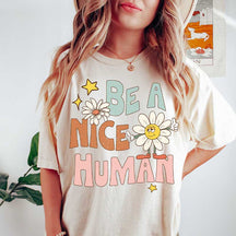 Be a Nice Human Vintage Style T-Shirt