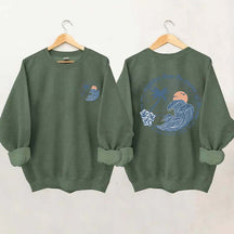 Mightier Than The Waves of the Sea Sweatshirt