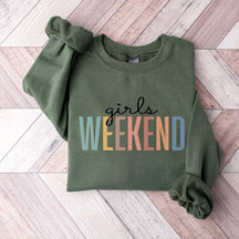 Girls Weekend Sweatshirt