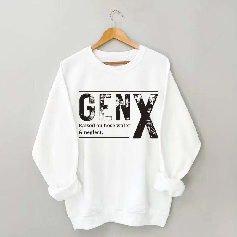 Funny Gen X Sarcastic Sweatshirt