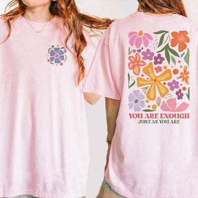 Flower Aesthetic You Are Enough T-Shirt