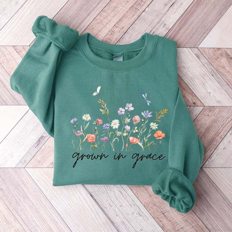 Grow In Grace With Wildflowers Religous Sweatshirt