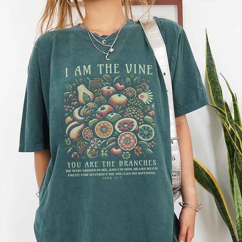 I am the Vine Christian T-Shirt