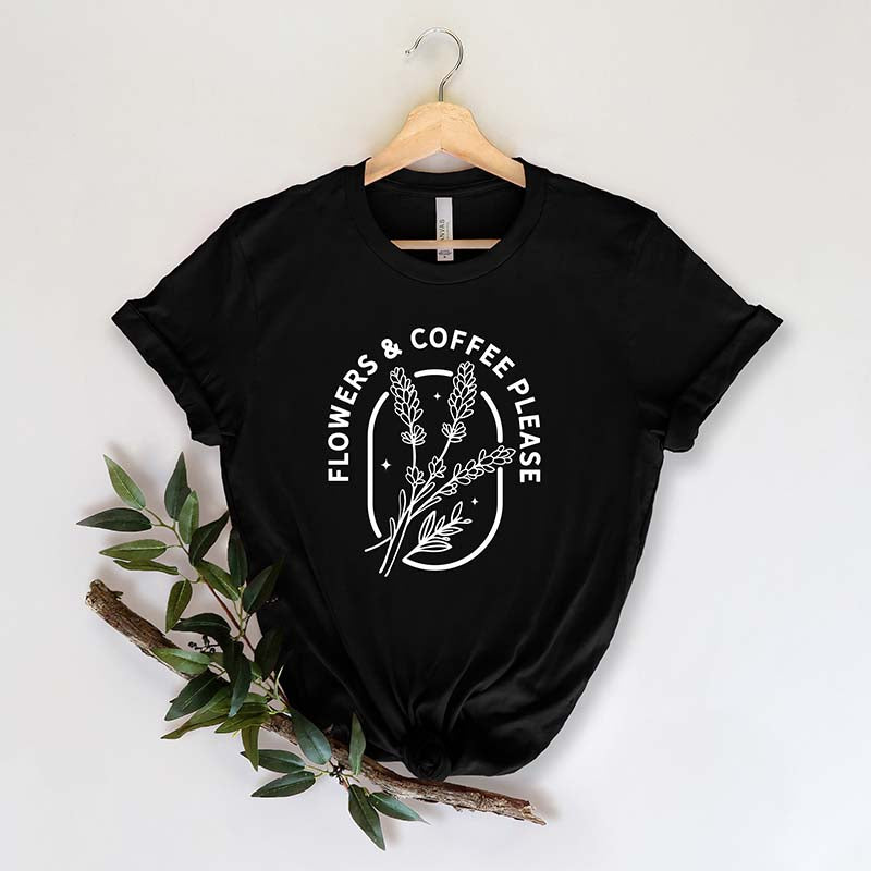 Flowers Coffee Please Minimalist T-Shirt