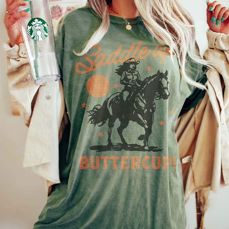 Saddle Up Buttercup Retro Cowgirl T-Shirt