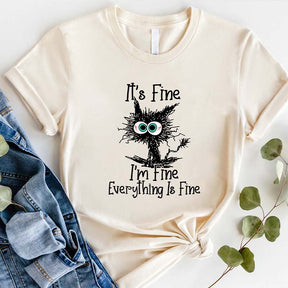 It's Fine I'm Fine Everything Is Fine Black Cat T-Shirt