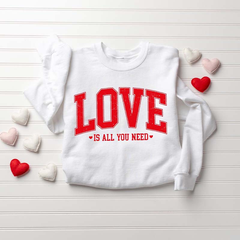 Love Valentines Sweatshirt