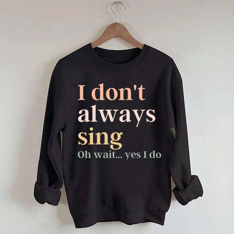 Funny Music Lover Singing Karaoke Sweatshirt