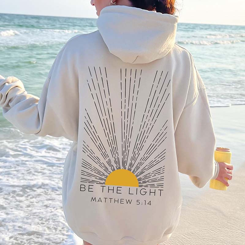 Be The Light Hoodie