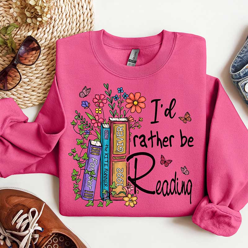 I'd Rather Be Reading Banned Books Teacher Sweatshirt