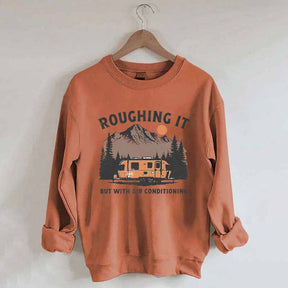 Roughing It Mountains Retro Vintage Sweatshirt