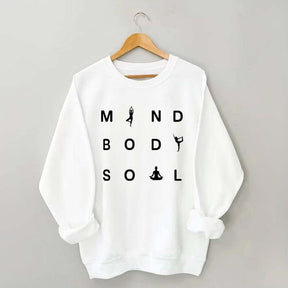 Mind Body Soul Yoga Sweatshirt