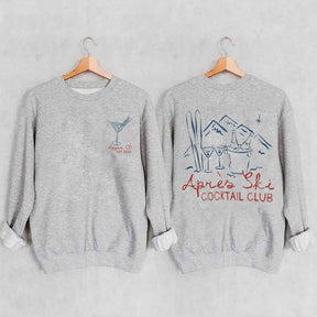 Apres Ski Cocktail Club Martini  Sweatshirt