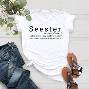 Seester Noun Shirt Geschenk für Schwester