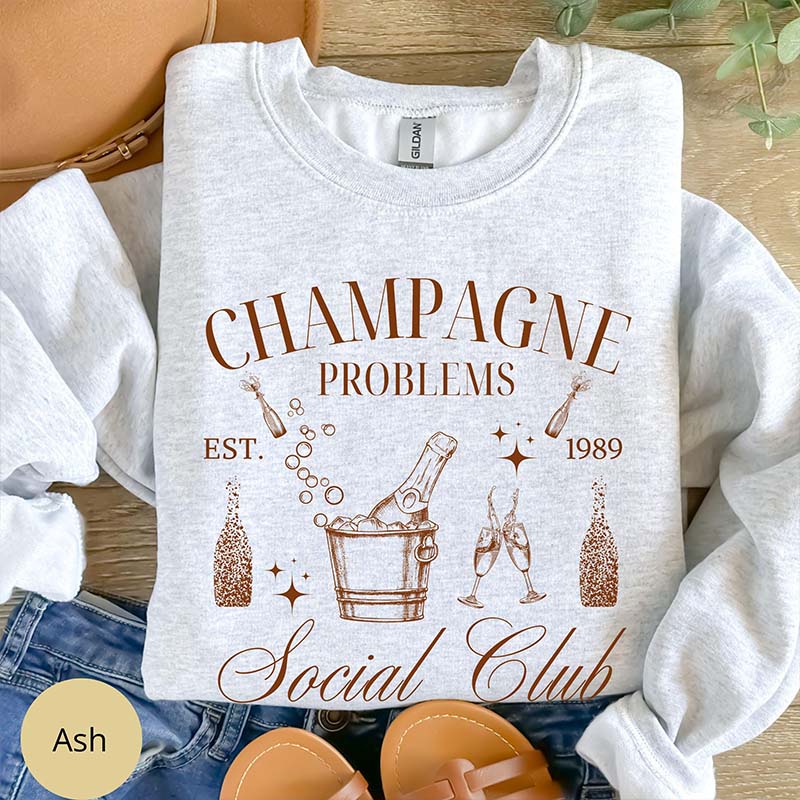 Champagne Problems Social Club Sweatshirt