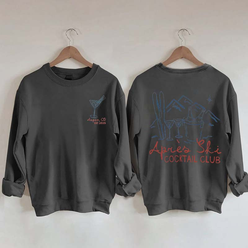 Apres Ski Cocktail Club Martini  Sweatshirt