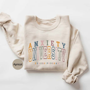 Anxiety University Honors Program Sweatshirt