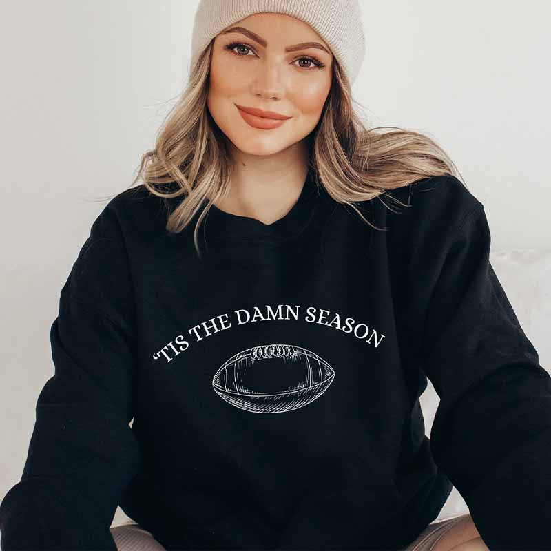 Tis The Damn Season Football Sweatshirt