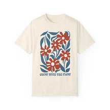 Grow With the Flow T-Shirt