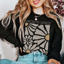 Boho Flowers Grow In Grace Sweatshirt