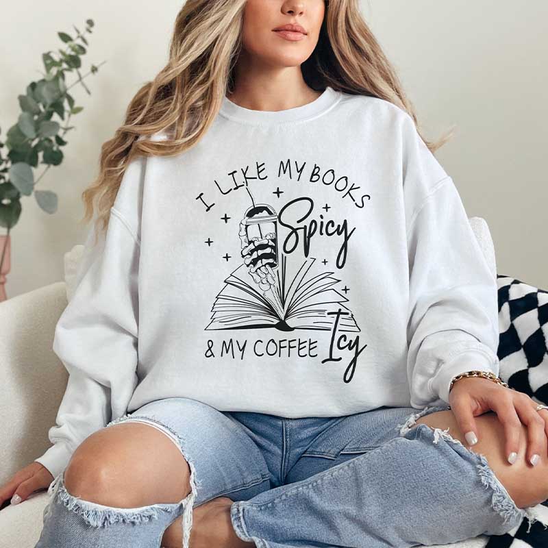 I Like My Books Iced Coffee Sweatshirt