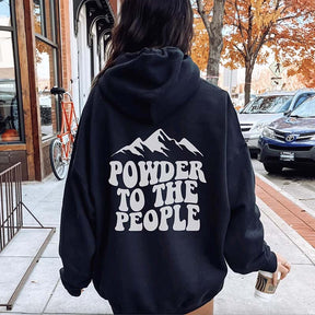 Powder to the People Ski Hoodie