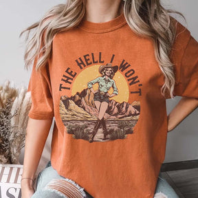 Retro Western The Hell I Wont T-Shirt