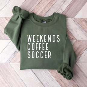 Weekend Coffee Soccer Sweatshirt