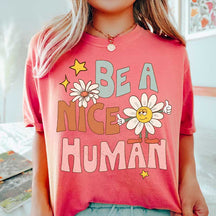 Be a Nice Human Vintage Style T-Shirt