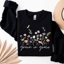 Grow In Grace With Wildflowers Religous Sweatshirt