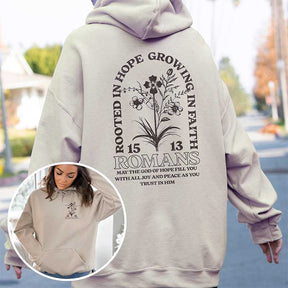 Rooted In Hope Growing In Faith Hoodie