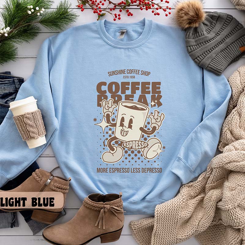 More Espresso Less Depresso Sweatshirt