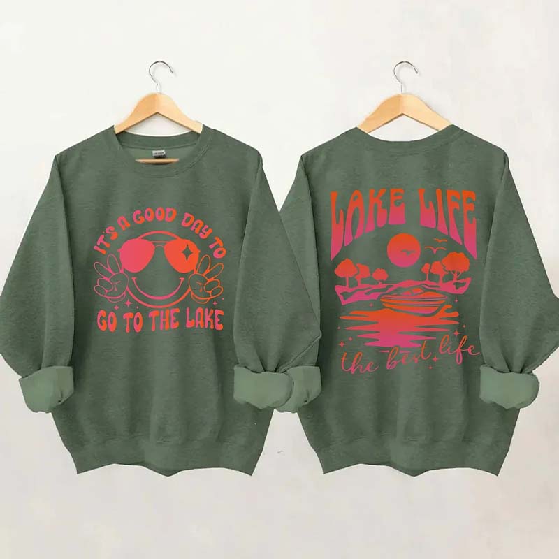 Lake Life The Best Life Sweatshirt