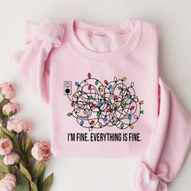 I'm Fine Everything Is Fine Sweatshirt