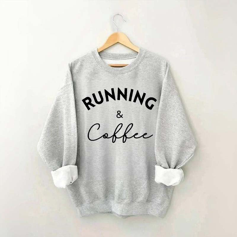 Running And Coffee Sweatshirt