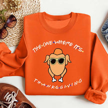 The One Where It's Thanksgiving Sweatshirt