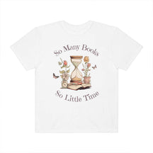 So Many Books So Little Time Bookworm T-Shirt