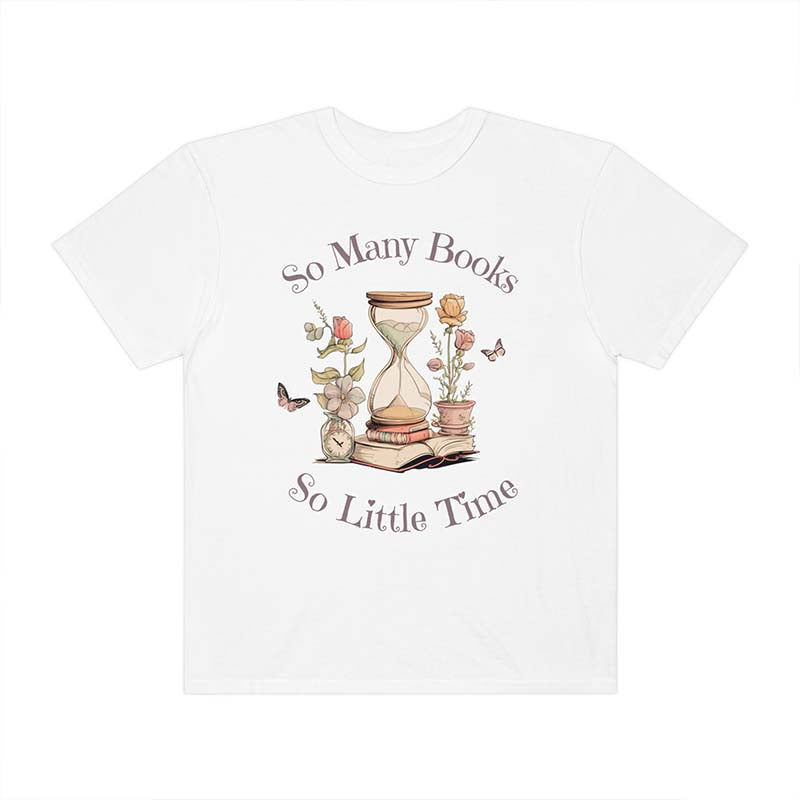 So Many Books So Little Time Bookworm T-Shirt