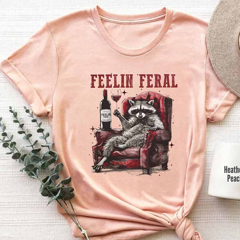 Funny Racoon Sarcastic Feelin Feral Quote T-Shirt