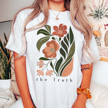 The Truth Colorful Flowers T-Shirt