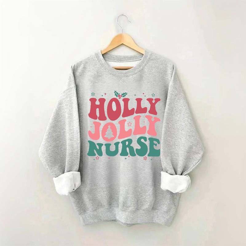 Holly Jolly Nurse Christmas Sweatshirt