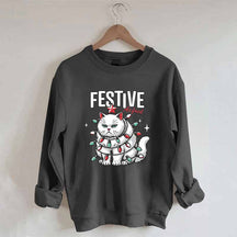 Festive As Fuck Sweatshirt