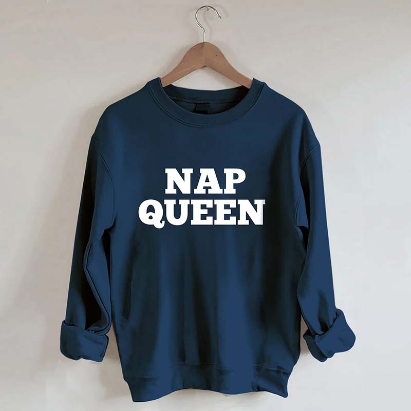 Nap Queen Sweatshirt