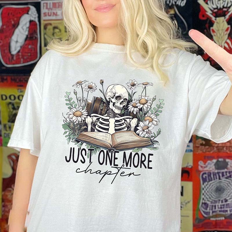 Just One More Chapter Bookish Librarian T-Shirt