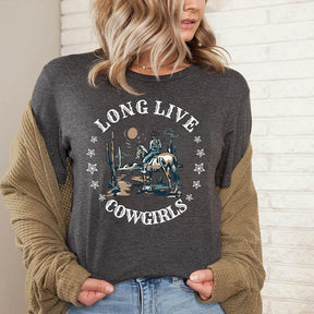 Long Live Cowgirls T-Shirt