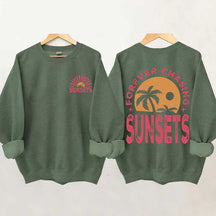 Forever Chasing Sunsets Sweatshirt